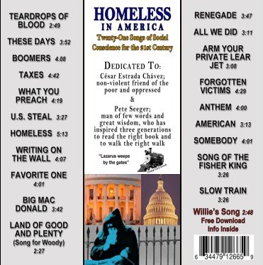 HOMELESS IN AMERICA
Twenty-One Songs of
Social Conscience for
the 21st Century
Nashville Session Players 
back cover