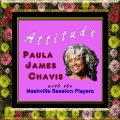 ATTITUDE
Paula James Chavis